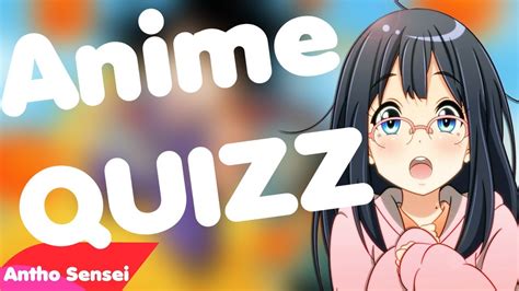 [ QUIZZ ANIMES INTERACTIF ] RÉPONDRAS TU A TOUTES LES QUESTIONS ? HD [Fr] - YouTube