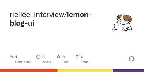 GitHub - riellee-interview/lemon-blog-ui