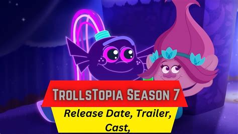 TrollsTopia Season 7 Release Date | Trailer | Cast | Expectation | Ending Explained - YouTube