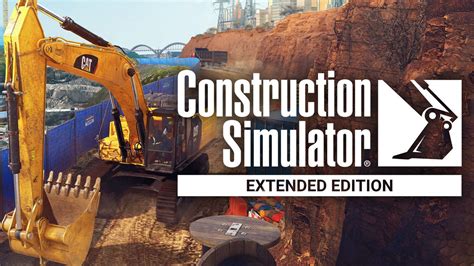 Construction Simulator Extended Edition | PC Steam Game | Fanatical