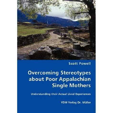 Overcoming Stereotypes about Poor Appalachian Single Mothers - Walmart ...