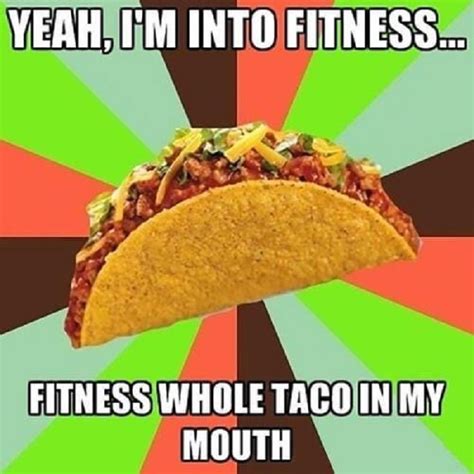 28 Taco Tuesday Memes That Inspire Us to Live Más - Funny Gallery | eBaum's World