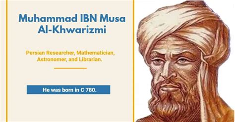 Muhammad IBN Musa Al Khwarizmi » Vedic Math School