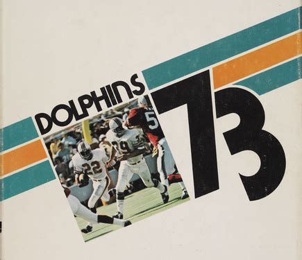 FOLLOWING PERFECTION: THE 1973 MIAMI DOLPHINS | Finsmob Unleashed