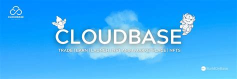 Cloudbase — An All-in-one Platform on Base | by Bheem | Medium