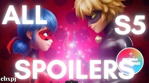 ALL SEASON 5 Confirmed SPOILERS that you MUST know! Miraculous Ladybug SPOILER COMPILATION! in ...