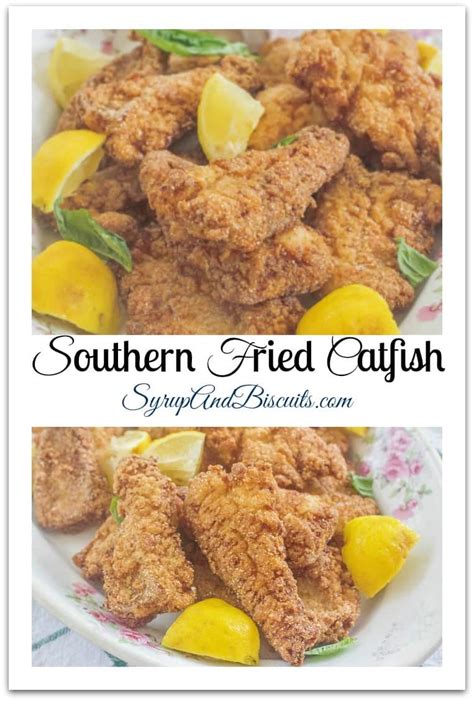 Southern Fried Catfish | Syrup and Biscuits