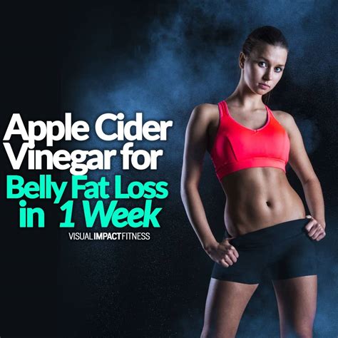 Apple Cider Vinegar for Belly Fat Loss in 1 Week