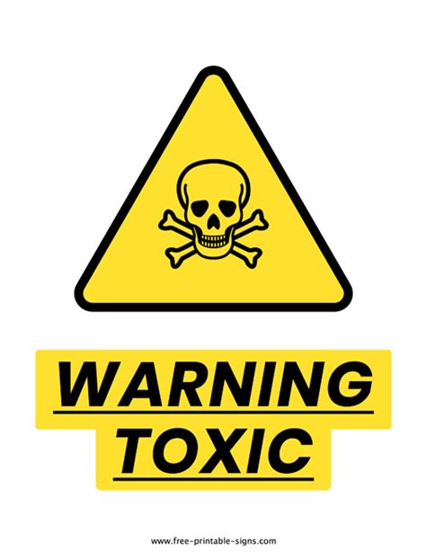 Printable Toxic Sign – Free Printable Signs