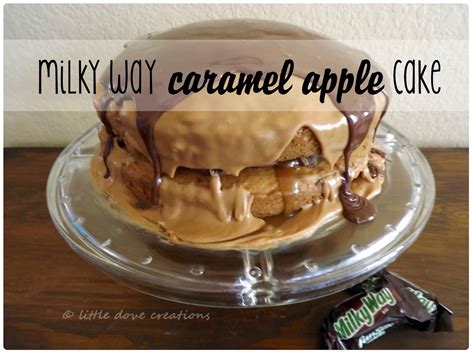 milky way caramel apple cake - Little Dove Blog