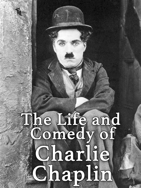 Watch The Life and Comedy of Charlie Chaplin | Prime Video