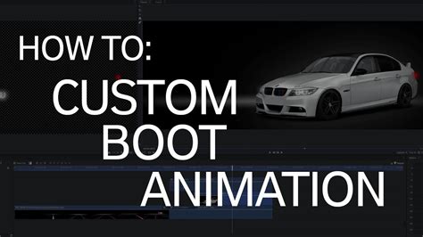 Tutorial: How to create a custom boot animation for Android headunit - YouTube