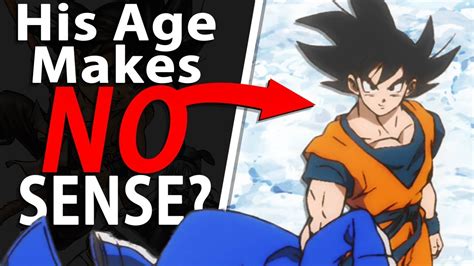 Goku's CONFUSING Age EXPLAINED! - Dragon Ball Z - YouTube