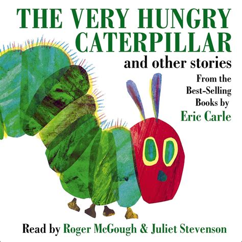 The Very Hungry Caterpillar and Other Stories Audiobook by Eric Carle ...