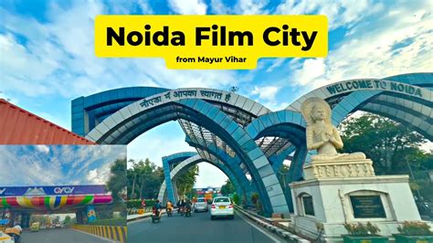 Noida Film City from Mayur Vihar Delhi | New Delhi to Noida | New India @NewwayJourney - YouTube