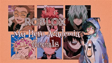 Roblox My Hero Academia Villains Mha Decal Codes Bloxburg Royale High F3x Btools Youtube – Theme ...