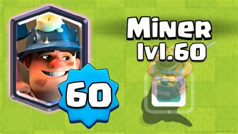 LVL 60 MINER : CLASH ROYALE MEME - YouTube