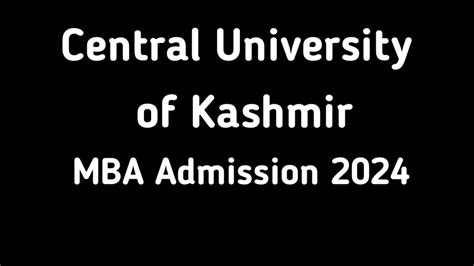 Central University of Kashmir MBA Admission 2024 - JK Edu Alerts