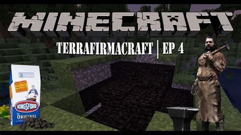 Minecraft | TerrafirmaCraft | Ep. 4 - YouTube