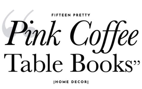 Fifteen Pretty Pink Cover Coffee Table Books | All About Good Vibes