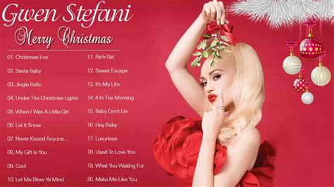 Gwen Stefani Christmas Full Album - Gwen Stefani Christmas Songs 2021 ...