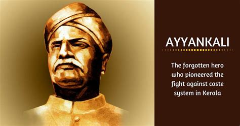 Ayyankali, the Dalit Legend Who Brought Social Justice to Travancore