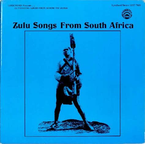 Zulu Songs From South Africa (1982, Vinyl) - Discogs