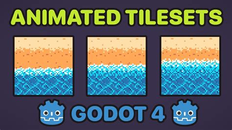 How to Create Animated TileSets in Godot 4 - YouTube