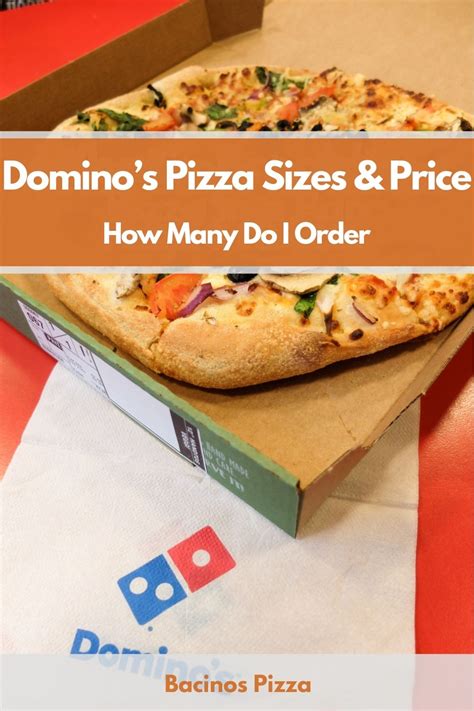 Domino’s Pizza Sizes & Price: How Many Do I Order?