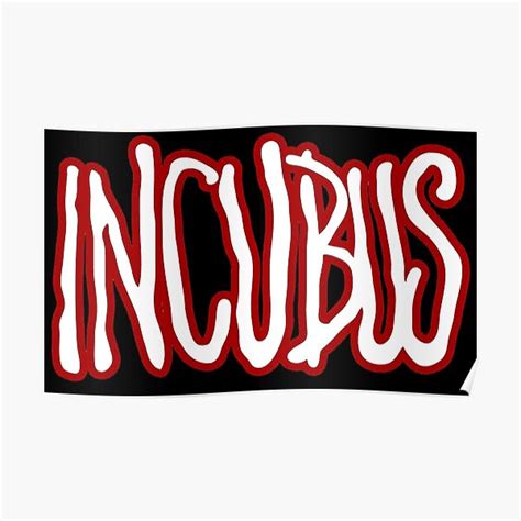 Incubus Posters | Redbubble