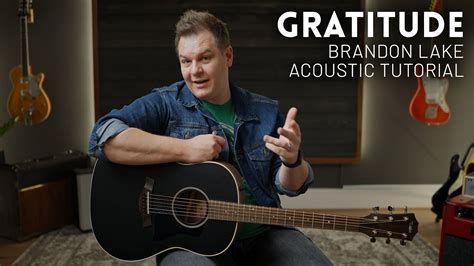 Gratitude - Brandon Lake - Tutorial (acoustic guitar) - YouTube