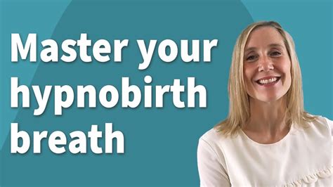 How To Master Hypnobirthing Breathing — A "Basic Breath" Hypnobirthing ...