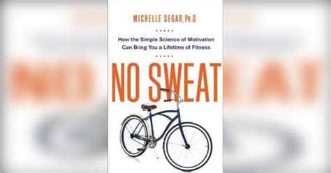 No Sweat Summary | Michelle Segar | PDF Download