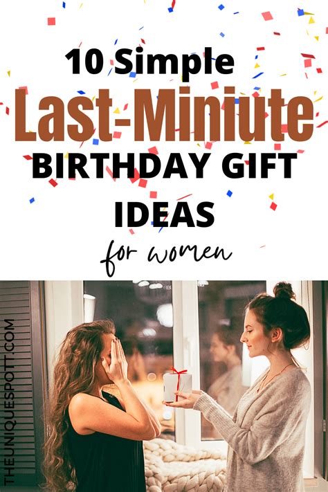 10 Simple Last-Minute Birthday Gift Ideas For Women | Last minute ...