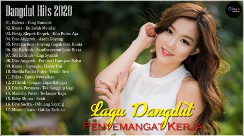 Lagu Dangdut Terbaru 2022-2021 Paling Enak Didengar Penyemangat Kerja - YouTube