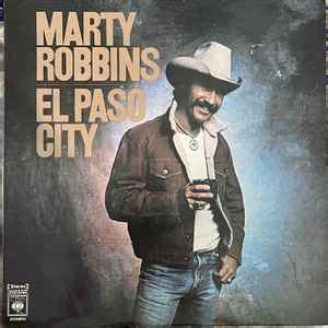 Marty Robbins – El Paso City (1987, Vinyl) - Discogs