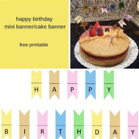 happy birthday mini banner/cake banner (free printable) | Birthday banner free printable, Cake ...