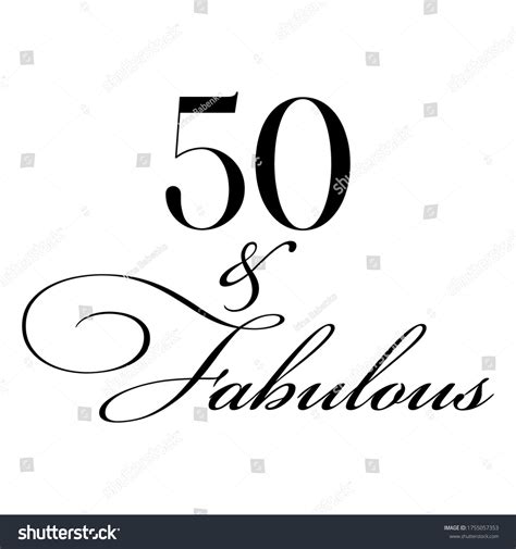 309 50 And Fabulous Images, Stock Photos & Vectors | Shutterstock