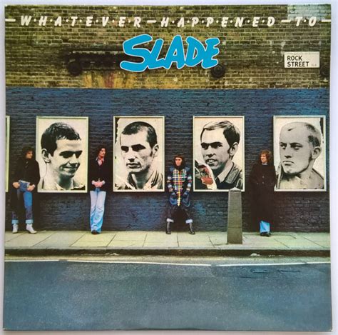 Slade – Whatever Happened To Slade (1977, Vinyl) - Discogs