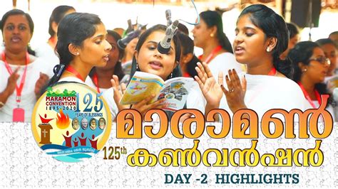 DAY 2 125th MARAMON CONVENTION 2020 DAY 2 HIGHLIGHTS - YouTube