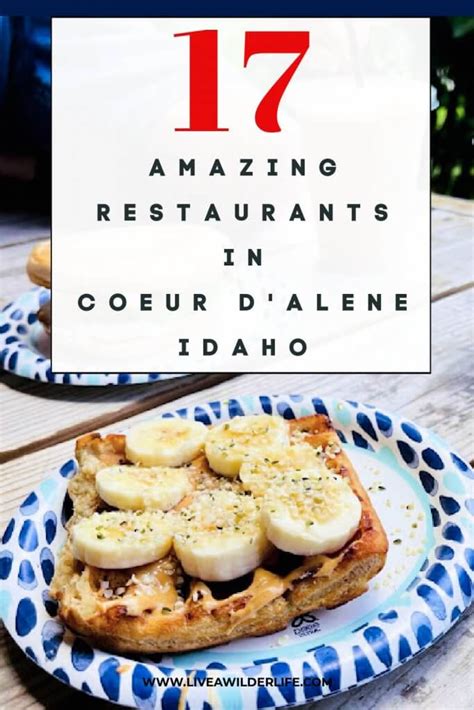 17 COEUR D'ALENE RESTAURANTS TO PUT ON YOUR MUST-TRY LIST - Live A Wilder Life