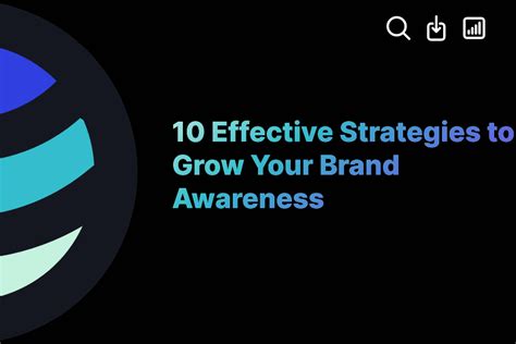 10 Effective Strategies to Grow Your Brand Awareness | ExactBuyer