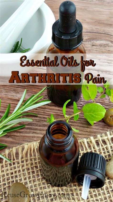 Essential Oils for Arthritis Pain - Reuse Grow Enjoy