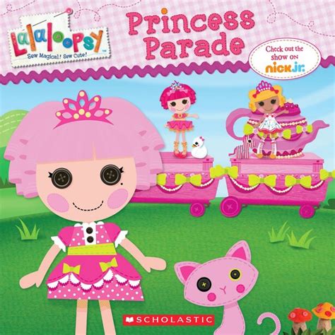 Lalaloopsy: Princess Parade, Book by Samantha Brooke (Paperback) | www.chapters.indigo.ca