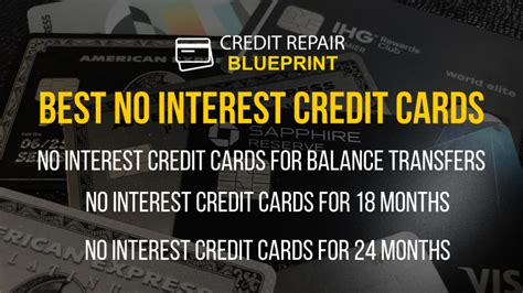 8 Best No-interest Credit Cards - Credit Repair Blueprint