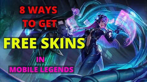 8 Easy Ways to get Free Skins in Mobile Legends (2020) - YouTube