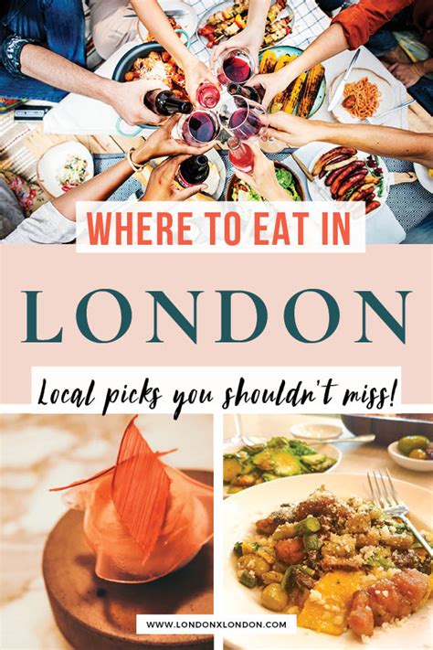 The Best Places to Eat in London: A Local’s Guide — London x London