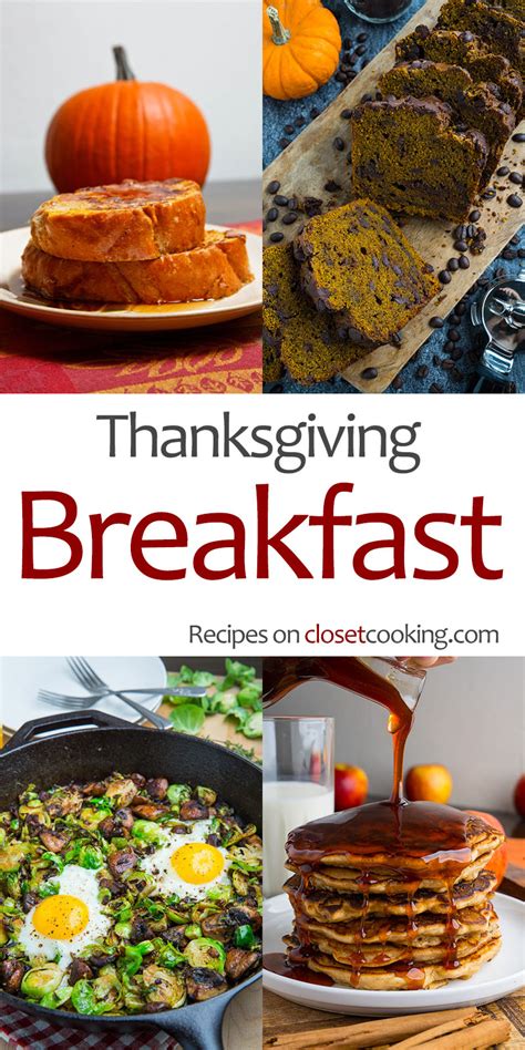 Thanksgiving Breakfast Recipes - Closet Cooking