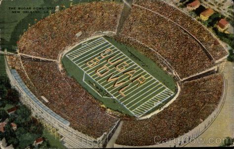 The Sugar Bowl Stadium New Orleans, LA