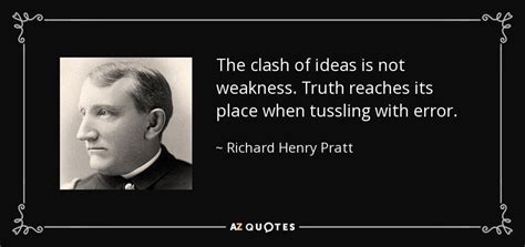 QUOTES BY RICHARD HENRY PRATT | A-Z Quotes